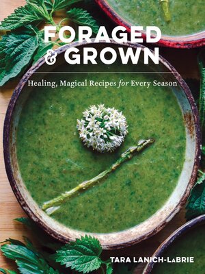 cover image of Foraged & Grown